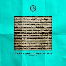 Isolation Compilation Volume 4 Progressive House Deep House Music Techno