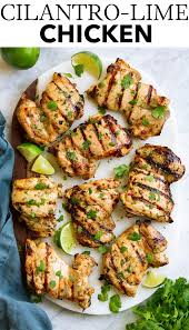 Cilantro Lime Chicken Made With Hearty Chicken Thighs Or Lean Chicken Breasts Which Are Soaked In A In 2020 Lime Chicken Recipes Cilantro Lime Chicken Cooking Classy