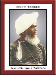 Lala Deen Dayal 1844 – 1905 - by Nikhil ...