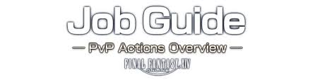 Ninja's use the art of ninjitsu to amplify their quick blows into devastating attacks. Final Fantasy Xiv Pvp Player Versus Player Job Guide