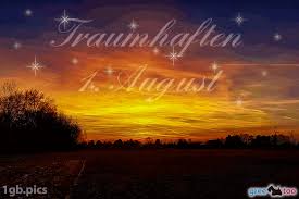 August wieder montags bis donnerstags ab 16:10 uhr einschalten! 1 August Bilder 1gb Pics