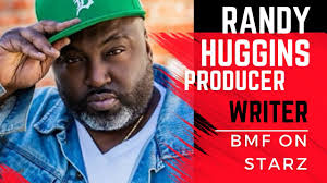 Randy Huggins is Executive Producer and Writer for the TV Series BFM