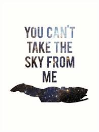 Firefly You Can T Take The Sky From Me You Can T Take The Sky From Me Art Print By Apachechief Sky Firefly Serenity Tattoo Canning