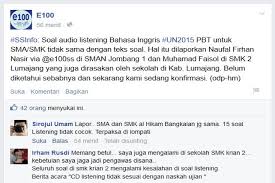 In this section of the test, you will have the chance to show how well you understand spoken english. Siswa Bingung Naskah Soal Dan Audio Listening Un Pbt Bahasa Inggris Beda Suara Surabaya