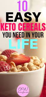 10 Keto Cereal Recipes You Need In Your Life Now Keto Cereal Ketogenic Diet Meal Plan Low Carb Cereal