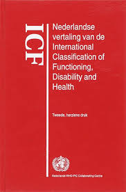 Samenvatting Icf Nederlandse Vertaling Van De International Classification Of Functioning Disability And Health Stuvia