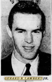 Gerard Barnes Lambert Jr. (1912-1947)
