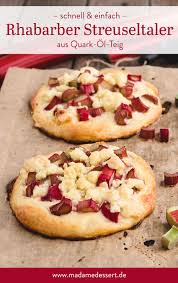 rhabarber streuseltaler aus quark ol teig madame dessert rezept quark ol teig rhabarber lebensmittel essen