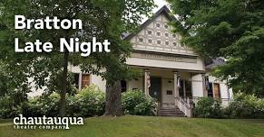 Chautauqua Theater Company Presents Bratton Late Night
