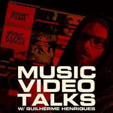Music Video Talks w/ Guilherme Henriques
