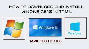 How To Download And Install Windows 7 8 10 In Tamil Youtube