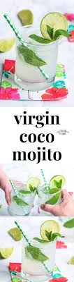 Virgin Coco Mojito Recipe Summer Drinks Mojito Orange Recipes