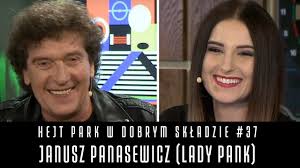 Wraz z janem borysewiczem od początku lat 80. Hejt Park W Dobrym Skladzie 37 Janusz Panasewicz Lady Pank Youtube