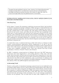 After the divorce, most mothers are left without any income and with the responsibility of caring for the children with financial constraints, they tend to face stress and this eventually leads to abuse of the children. yeoh said the trend was similar even if the husband gets custody of the children. Pdf International Marriages In Malaysia Issues Arising From State Policies And Processes