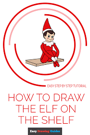How To Draw The Elf On The Shelf Really Easy Drawing Tutorial Drawing Tutorial Easy Easy Drawings Drawing Tutorials For Kids