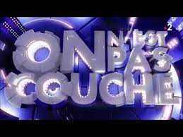 Veuillez nous excuser pour ce désagrement. Integrale On N Est Pas Couche 17 Fevrier 2018 Onpc Youtube