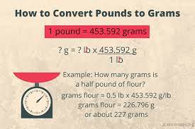 How To Convert Pounds To Grams Lb To G