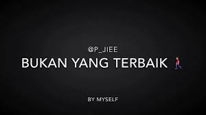 Bukan yang terbaik adalah lagu yang dibawakan oleh penyanyi malaysia adzrin. Bukan Yang Terbaik Cover Youtube
