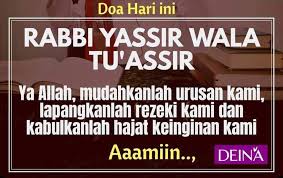 Rabbi tham mim bil hayr. Deina Slimax Juice Ya Allah Mudahkan Urusan Kami Lapangkanlah Rezeki Kami Kabulkan Segala Hajat Kami Aamiin Ya Allah Deinafighterscircle Deinakitajagakita Deinakitapunya Deinalove Deinaforever Deina Mudahniagabersamadeina Facebook