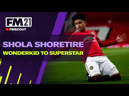 Shola shoretire statistics played in manchester united u21. Fm 21 Wonderkids To Superstars Amazingly Skilful Winger Youtube