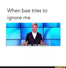 Bae Meme Follow Me On Instagram 6th Empress I Follow Back Cute Couple Memes Bae Funny Bae Meme