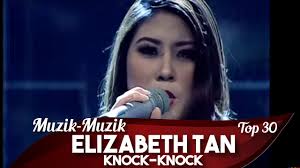 Mahuku kau buktikan jangan tersalah jangan tersilap jangan abaikanku. Muzik Muzik 30 Elizabeth Tan Knock Knock Youtube