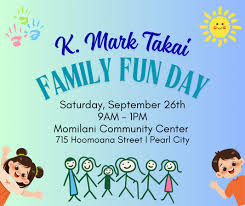 K. Mark Takai Family Fun Day