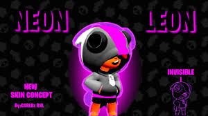 Leon is a legendary brawler unlocked in boxes. New Skin Concept Neon Leon Brawlstars