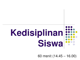 Download buku sekolah digital siswa untuk sd kelas 1 selengkapnya di bukusekolah.id. Ppt Kedisiplinan Siswa Powerpoint Presentation Free Download Id 896888