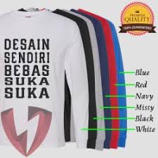 Sablon glow in the darkragam sablon glow in the dark sedang populer semenjak sebagian tahun terakhir. Jual Desain Kaos Lengan Panjang Murah Harga Terbaru 2021