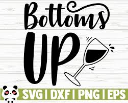 Download Bottoms Up By Creativedesignsllc Thehungryjpeg Com