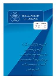 Scientists and scholars who collectively aim to promote learning ...