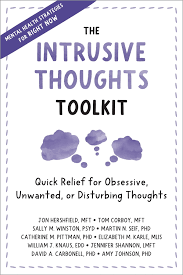 The Intrusive Thoughts Toolkit eBook by Jon Hershfield, MFT - EPUB Book |  Rakuten Kobo 9781648481413
