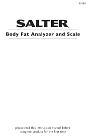 Contact with the body is made via stainless steel pads on the platform of the. Salter 9108 Bmi Scale Instruction Manual Pdf Download Manualslib