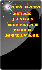 Download Jangan Menyerah Kata Kata Bijak Free For Android Jangan Menyerah Kata Kata Bijak Apk Download Steprimo Com