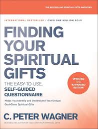 Finding Your Spiritual Gifts Questionnaire: The Easy-to-Use, Self-Guided  Questionnaire: C. Peter Wagner: 9780800798345: Amazon.com: Books