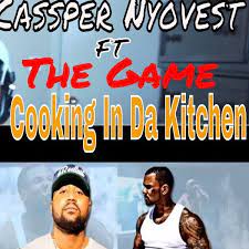 Too many too many too many etc. Cassper Nyovest Cooking In The Kitchen Lyrics Ft The Game Afrikalyrics