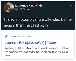 06.10.2020 · laurence fox has called for a twitter retract button amid a bitter row with stonewall 2 дн. Pedro L Gonzalez On Twitter Laurence Fox S Deleted Take On Cuties Is Illustrative The Ideology Of Anti Racism Is Like A Mental Illness That Confuses Its Victims Into Believing There S Nothing Worse In