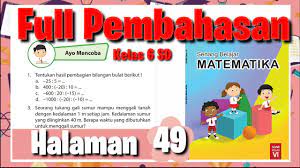 Sep 20, 2019 · kunci jawaban matematika kelas 6 halaman 49 (pembagian bilangan bulat) d. Ayo Mencoba Halaman 49 Ii Kunci Jawaban Senang Belajar Matematika Kelas 6 Sd Youtube