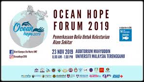 Masalah pencemaran ini di negara kita tidak pernah reda. Ocean Hope Forum 2019 Empowering Youth For Environment Sustainability Ocean Hope