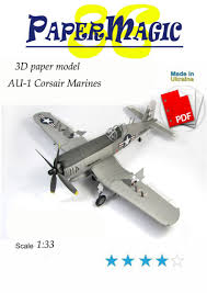 Au 1 Corsair Marines Paper Model Kit 3d Paper Craft Model Etsy In 2020 Paper Models Paper Airplane Models Free Paper Models