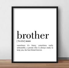 Brother Definition Print Brother Printable Poster Brother Etsy Brother Quotes Brother Birthday Quotes Big Brother Quotes