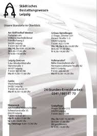 Geregelt werden kann daher beispielsweise, dass das grab am todestag des . Stadtisches Bestattungswesen Leipzig Bestatter Grabpflege 04299 Leipzig Probstheida Offnungszeiten Adresse Telefon