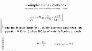 The balanced equation will appear above. Ce 331 Class 3 22 Jan 2019 Colebrook Equation Jain Equation Pipe Diameter Sizing Youtube