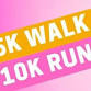 5K Walk & 10K Run event image