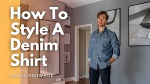 11 Ways To Wear Your Denim Shirt For Fall! Thi Time! - Youtube