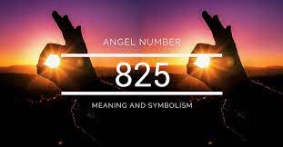 Angel Number 825 Meaning And Symbolism