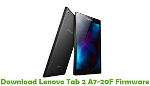 Download Lenovo Tab 2 A7 20f Firmware Stock Rom Files Lenovo Firmware Samsung Galaxy Phone
