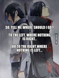 Right On The Feels Itachi Anime Quotes Naruto Quotes Manga Quotes