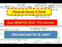 Maksutnya adalah soal soal tersebut berformat pdf dan hanya bisa dibuka dengan pdf reader saja. Soal Sbmptn 2019 Tka Saintek Pdf Trigonometri Limit Youtube